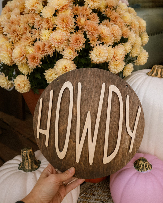 Howdy Sign